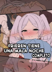 Frieren Tiene una Mala Noche Completo